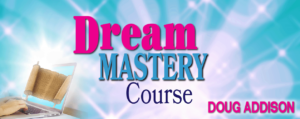 Dream Mastery Course