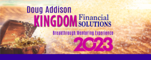 Kingdom Financial Solutions – Winter 2023